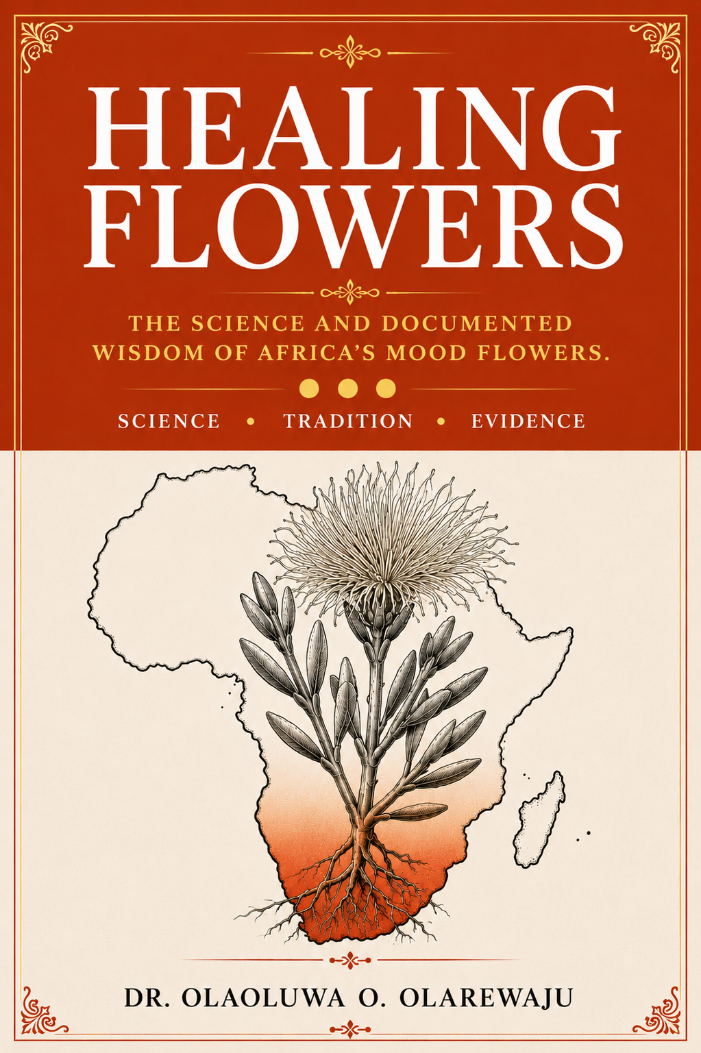 Healing Flowers: The Science and Documented Wisdom of Africa's Mood Flowers